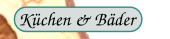 K�chen und B�der