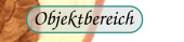 Objektbereich